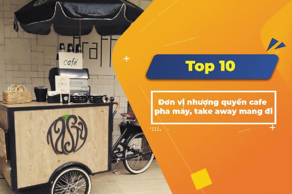 nhượng quyền cafe take away